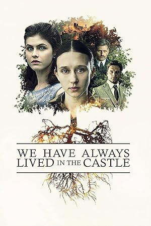 Biz Hep Şatoda Yaşadık (We Have Always Lived in the Castle)
