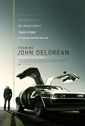 John Delorean Hikayesi (Framing John DeLorean)