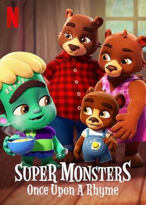 Süper Öcüler: Bir Varmış Bir Yokmuş (Super Monsters: Once Upon a Rhyme)